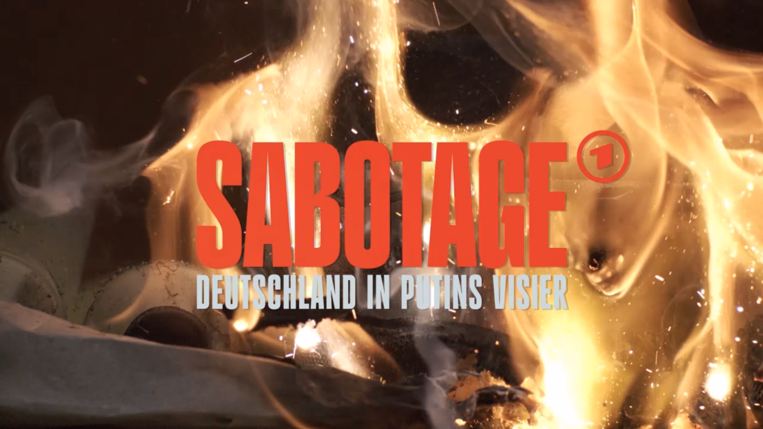 Sabotage – Deutschland in Putins Visier